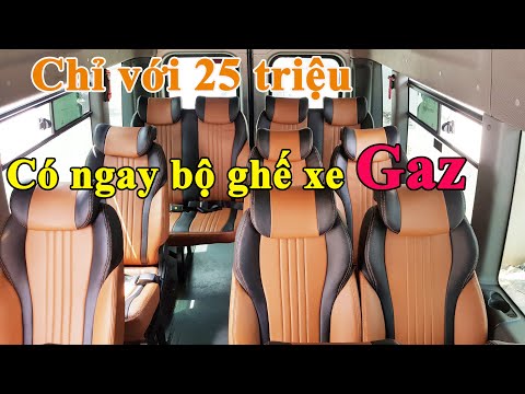  Xe khách Gaz 16 chỗ - Độ ghế bọc da chỉ với 25 triệu | NBN Auto