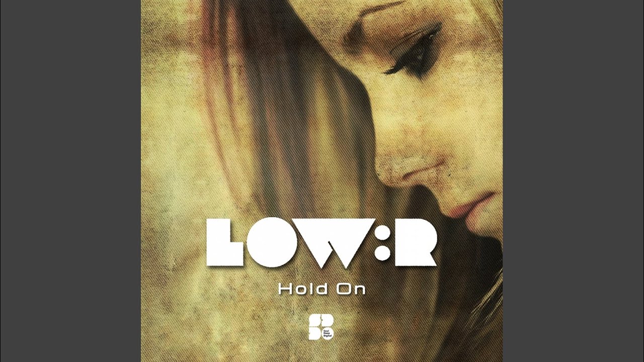 Hold On (Original Mix)