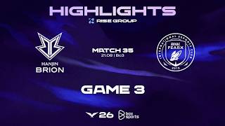 Highlights BRO vs BFX | Game 3 | Match 35 | LCK 2026