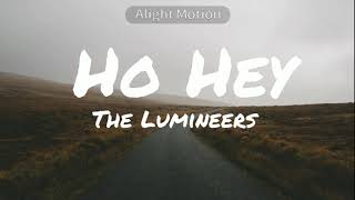 Video thumbnail of "The Lumineers- Ho Hey (lyrics)"