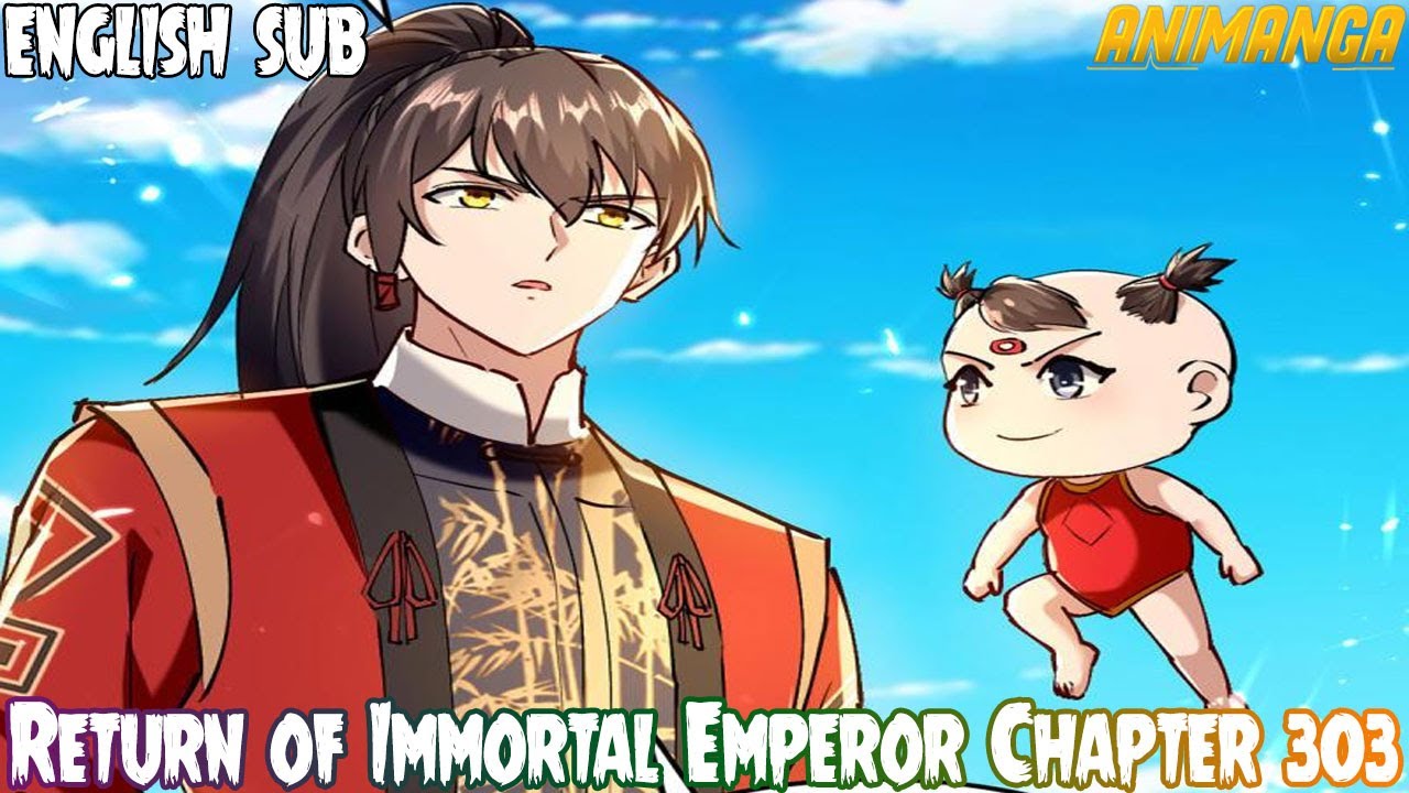 Return of Immortal Emperor Chapter 303 English Sub - YouTube