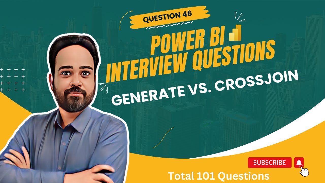Power BI Interview Prep Explain The Difference Between GENERATE Vs Power bi interview prep explain the difference between generate vs