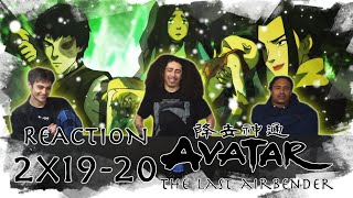 Avatar The Last Airbender | 2x19-20 REACTION!!