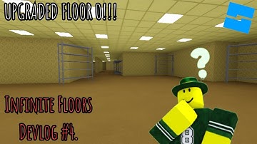 I Improved Floor 0 in My Roblox Backrooms Game! | Infinite Floors Devlog #4.