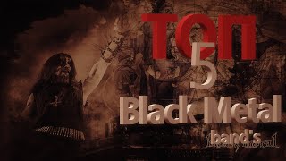 Топ - 5 Black Metal групп | Обзор