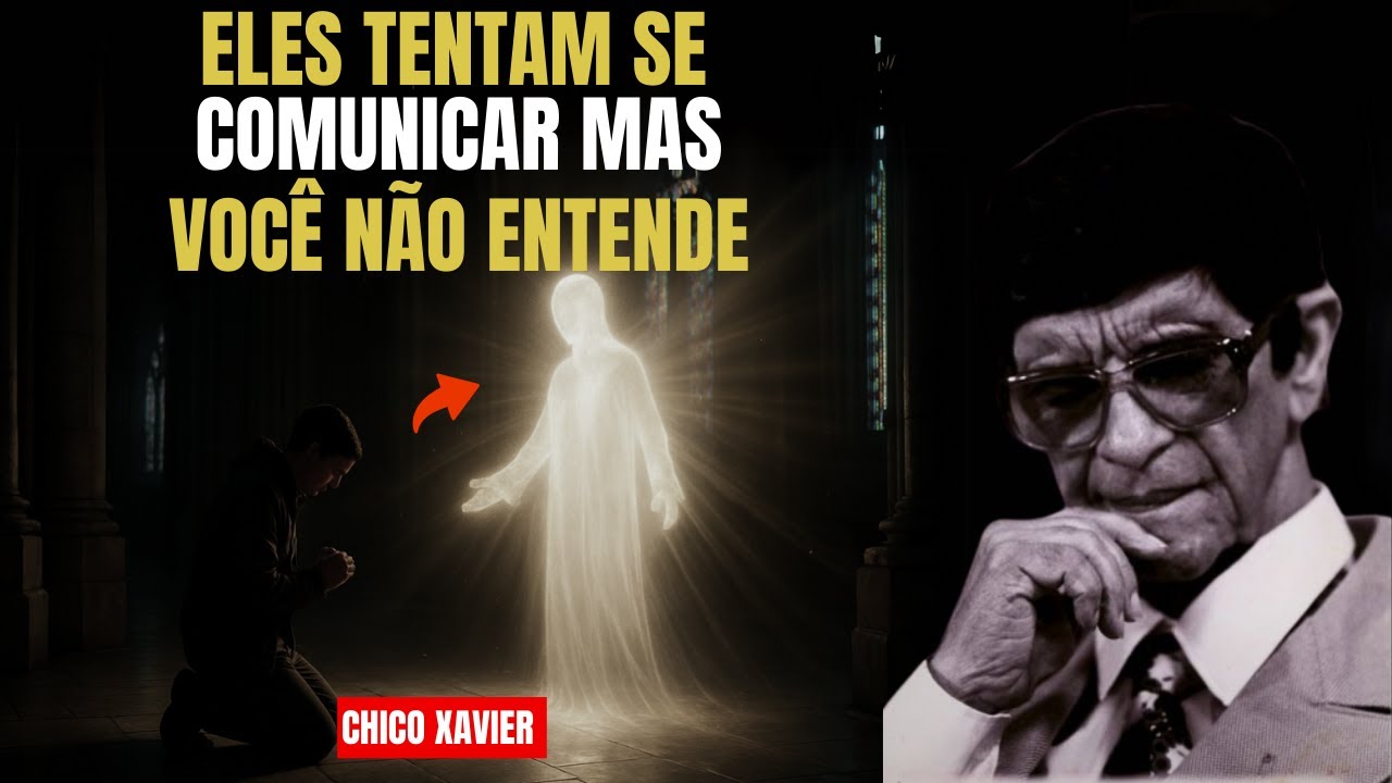 7 SINAIS QUE O ESPÍRITO DE UM ENTE QUERIDO ESTÁ SE COMUNICANDO COM VOCÊ - CHICO XAVIER