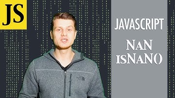 JavaScript Tutorial: NaN and isNaN()