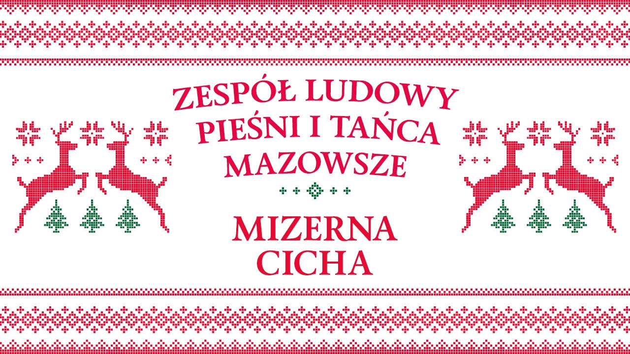 Zespół Ludowy Pieśni i Tańca Mazowsze - Mizerna cicha