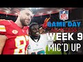 NFL Week 9 Mic&#39;d Up, &quot;one of the top 2 and you&#39;re not number 2&quot; | Game Day All Access