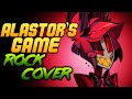 HAZBIN HOTEL - Alastor's Game [ROCK Song Cover by NateWantsToBattle]