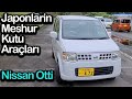 Japonların Meşhur Kutu Arabası | Nissan Otti | Ama Neden? | Enteresan Bir Araç | Japonic