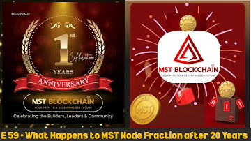 Ep. - 59 What happens to MST Node Fraction after 20 Years ? | MSTC coin | Jio Coin |