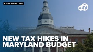 Breaking down Maryland's new budget: tax hikes and program changes