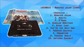 LOCHNESS - Menapak Jalan [1994]