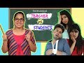 The Bhulakkad TEACHER vs STUDENTS | ShrutiArjunAnand