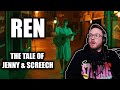 REACTING to REN (The Tale Of Jenny &amp; Screech - FULL) 🔥🤯🙌