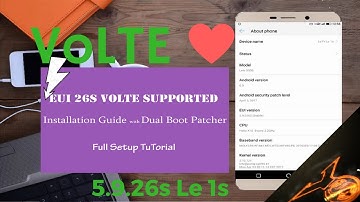 TuTorial : How To Install Latest EUI 5.9.26s With VoLTE by DBP/Dual Boot Patcher | Google Apps...