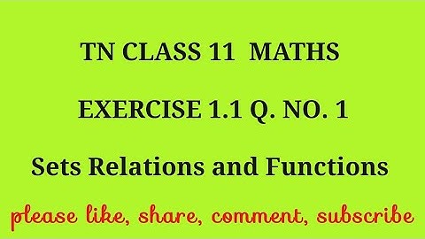TN 11 maths chapter 1 sets relations and functions exercise 1.1 question number 1