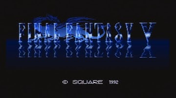 Final Fantasy V: Intro - PART 1