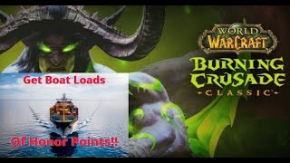 Tbc How To Get Max Honor Points Daily Guide