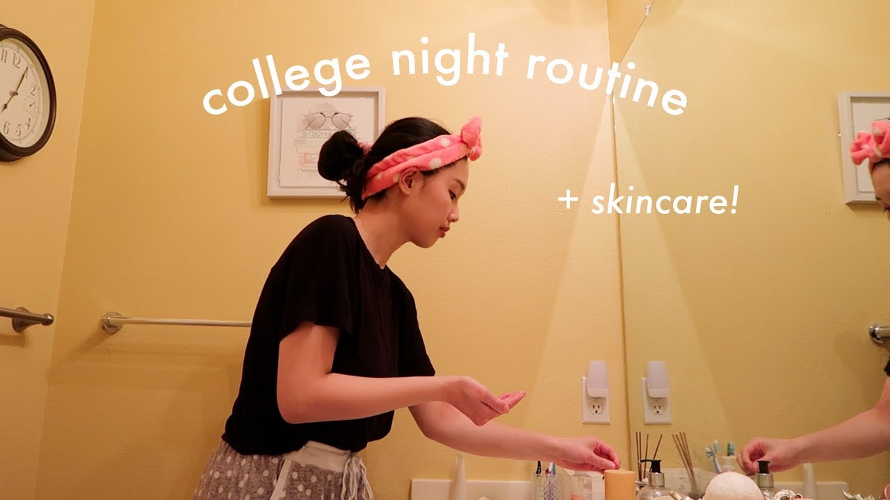 my college night routine + skincare routine | Korean double cleanse ...