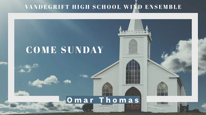 Come Sunday by Omar Thomas - Vandegrift High Schoo...