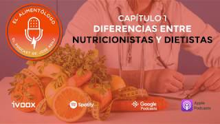 DIFERENCIAS entre NUTRICIONISTA y DIETISTA (TSD)