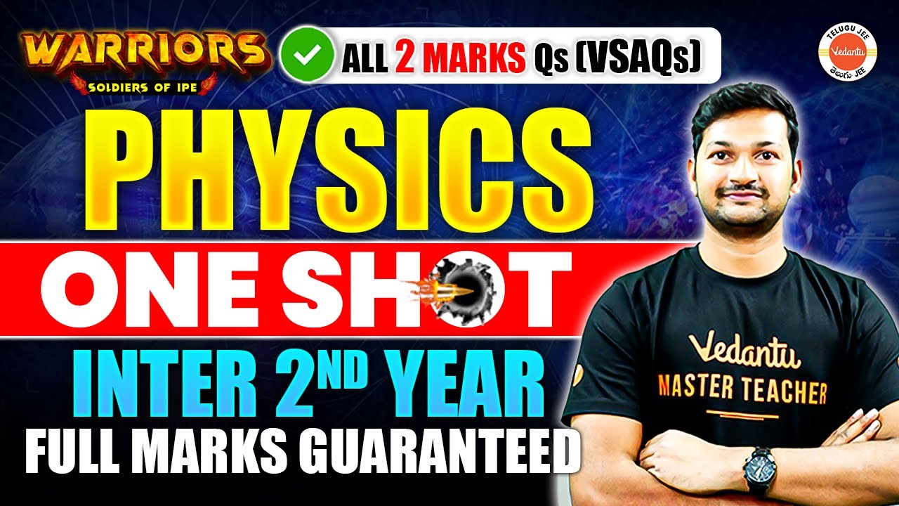 Physics - One Shot | ALL 2 Marks Qs (All VSAQs) | Inter 2nd Year | Inter AP & TS | Madhan Sir