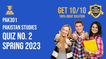PAK301 - Pakistan Studies Quiz 2 Spring 2023 Solution pak301 #vu #quiz #quiz1 #pak #solution