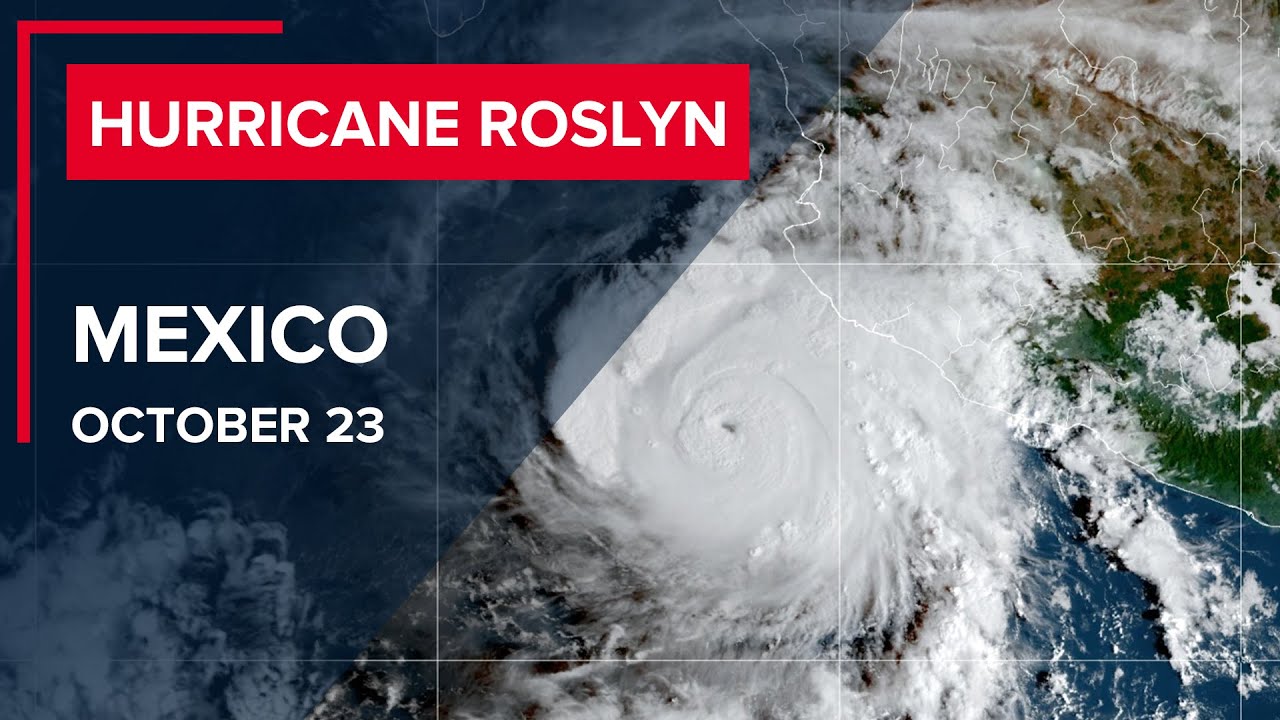 🔴 120 mph! Hurricane Roslyn hits Nayarit, Mexico roslyn YouTube