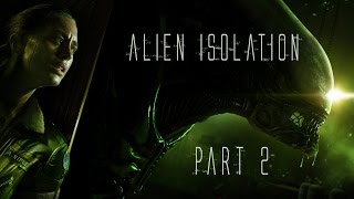 Alien Isolation 2 [Ger/HD] Strukturelle Mängel