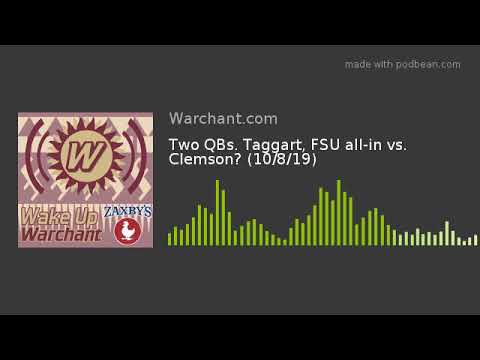 noles nursery Two QBs. Taggart, FSU all-in vs. Clemson? (10/8/19)