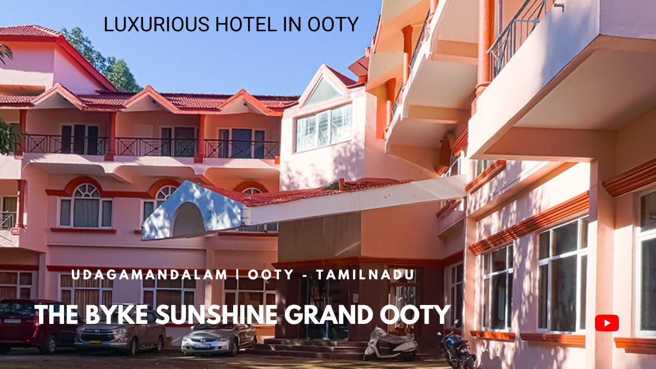 Luxury Hotel in Ooty | The Byke Sunshine Grand Ooty | Detail Video | Paulvaat | 2024