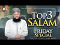 Top 3 Super Hit Salam Hafiz Tahir Qadri Mustafa Jaan E Rehmat Ya Nabi Salam Alayka