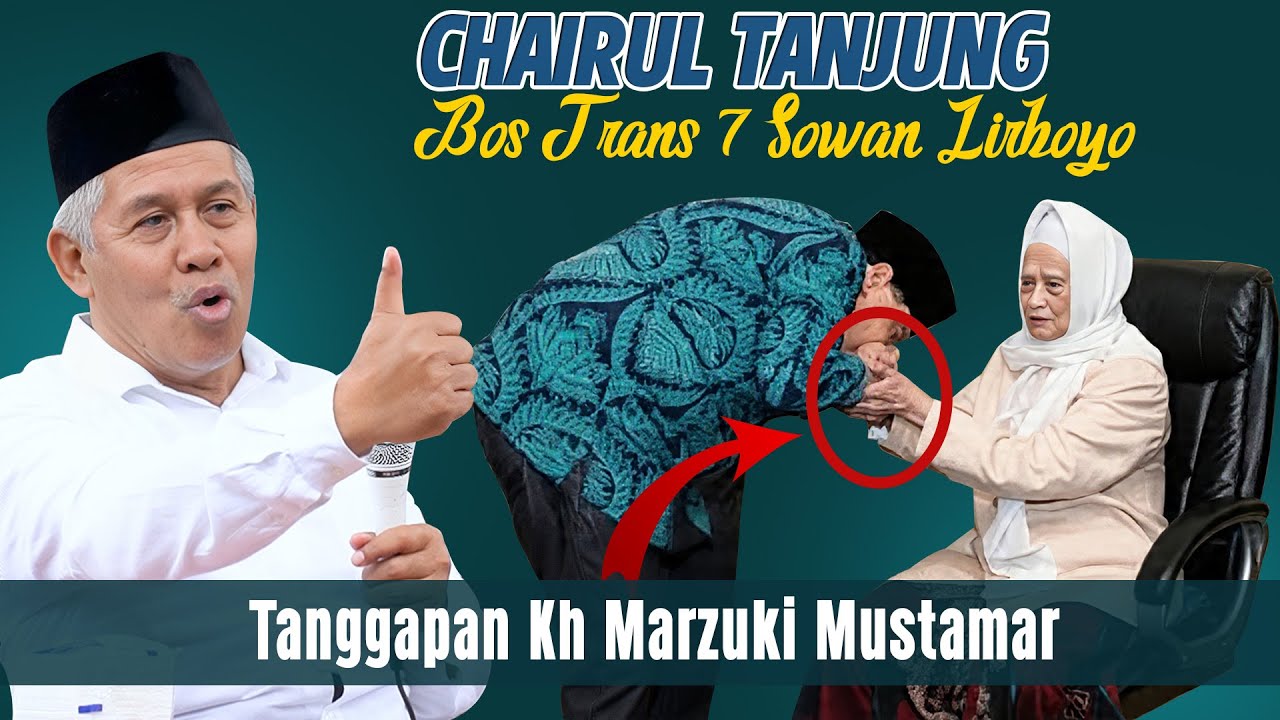 AKHIRNYA BOS TRANS 7 SOWAN MINTA MAAF KE YAI ANWAR LIRBOYO || BEGINI TANGGAPAN KH MARZUKI MUSTAMAR