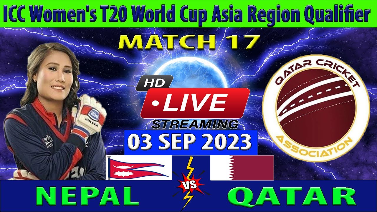 Nepal Women vs Qatar Women NEP W vs QAT W 17th T20I Match Cricket Info Live Cricket Match