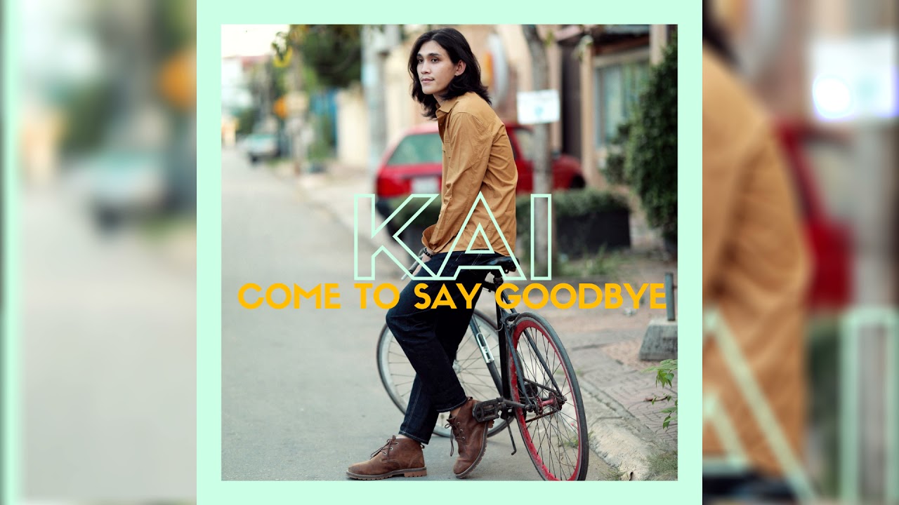 KAI - Come to say goodbye