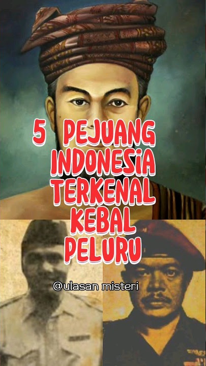 5 Pejuang Indonesia Terkenal Kebal Peluru #shorts #shortvideo