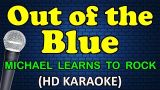 OUT OF THE BLUE - Michael Learns To Rock (HD Karaoke) screenshot 4