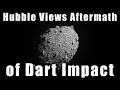 NASA's DART Mission and Hubble's Contributions