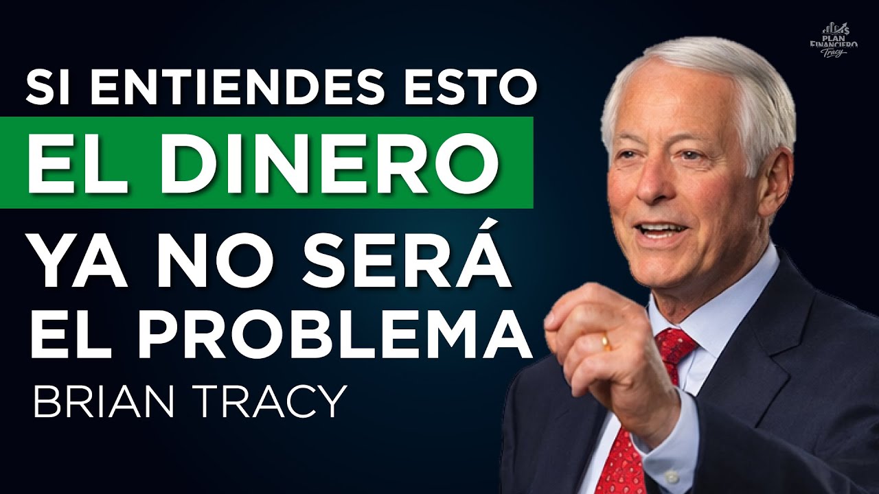El SECRETO que nadie te cuenta sobre el DINERO | Brian Tracy español