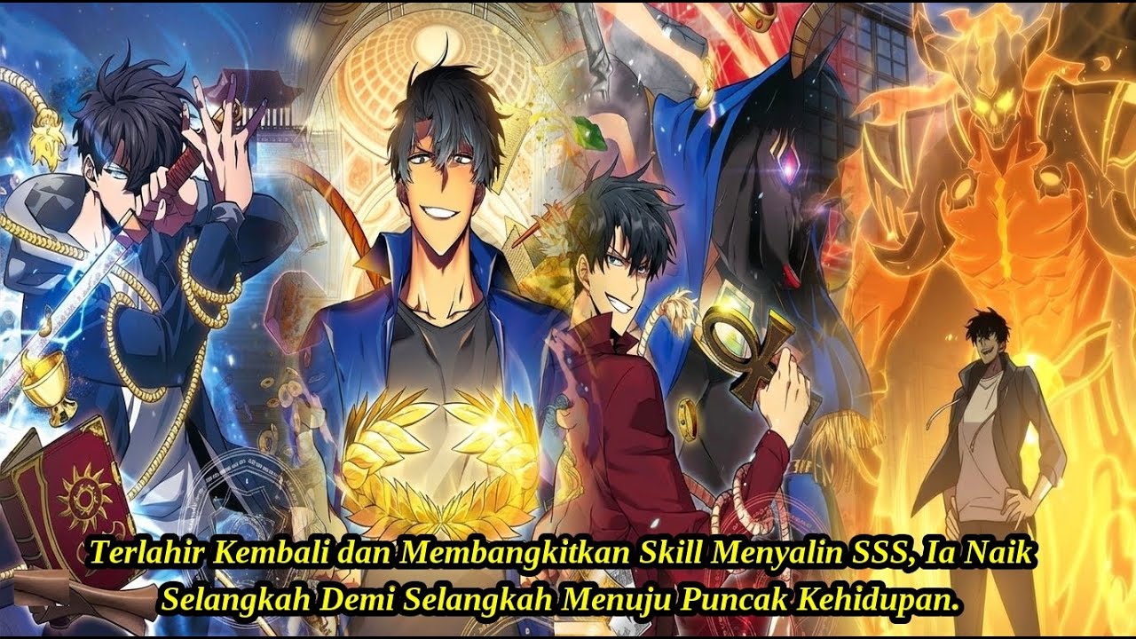 (56 JAM) Terlahir Kembali, Bangkitkan Skill Menyalin SSS dan Naik Bertahap ke Puncak Kehidupan