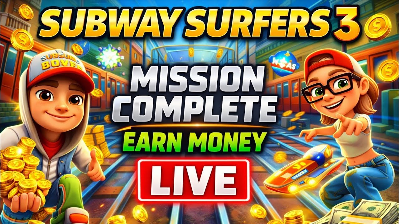 SUBWAY SURFERS 3 MISSION COMPLETE LIVE 🔥 EARN MONEY GAMEPLAY | HIGH SCORE RUN