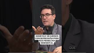 HOMENS E MULHERES COM DEPRESSÃO PODE SER PROBLEMA HORMONAL #shorts
