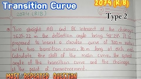 Transition Curve Numerical / Surveying III / Part 2  / #ctevt #Civilctevt / 5th semester
