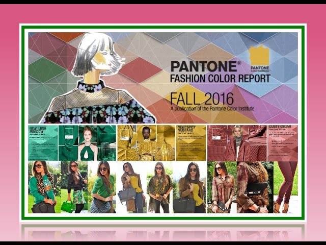 Трендовые цвета сезона осень-зима 2016 -2017 ! TOP - 10 цветов