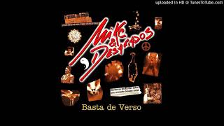 Video thumbnail of "Preparate - Mike & Desafiados - BASTA DE VERSO"