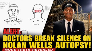 BREAKING!!!Doctors Reveal New Truth About Nolan Wells' Autopsy