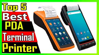 Top 5 Best PDA Terminal Printer In 2023