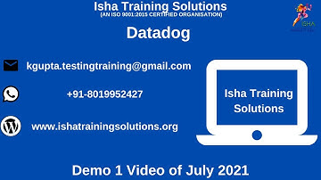Datadog Demo 1 Video 7th July. Pls contact / whatsapp us on +91-8019952427 to enroll